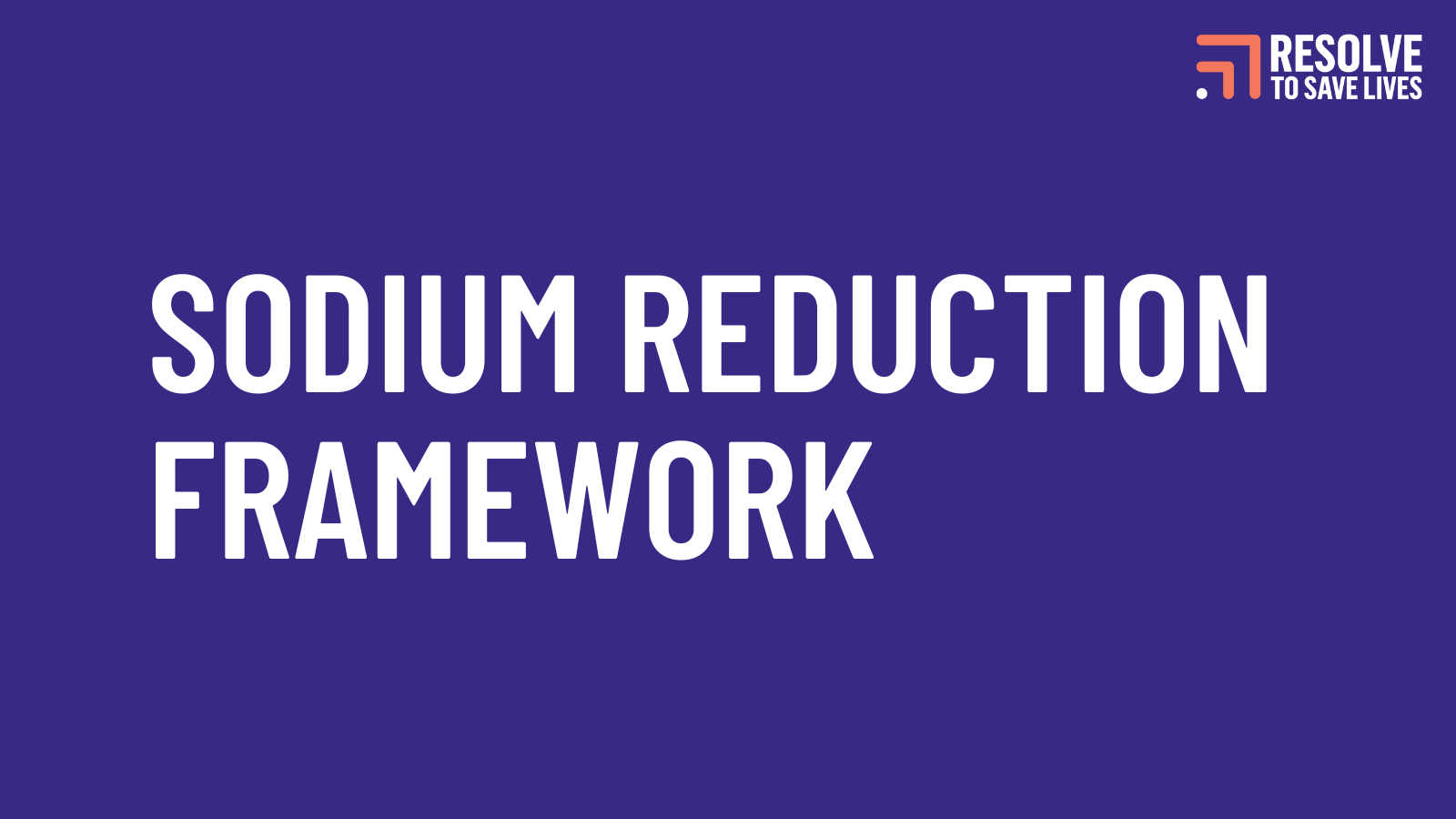 Sodium reduction framework
