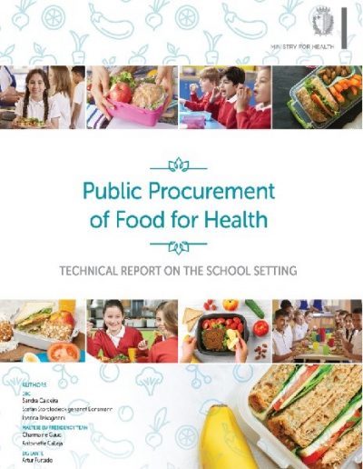 Public Procurement of Food for Health: Technical report on the school setting (2017)
