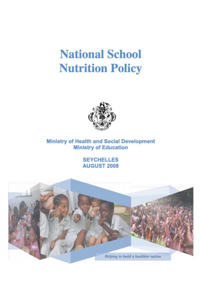 Seychelles National School Nutrition Policy (2008)
